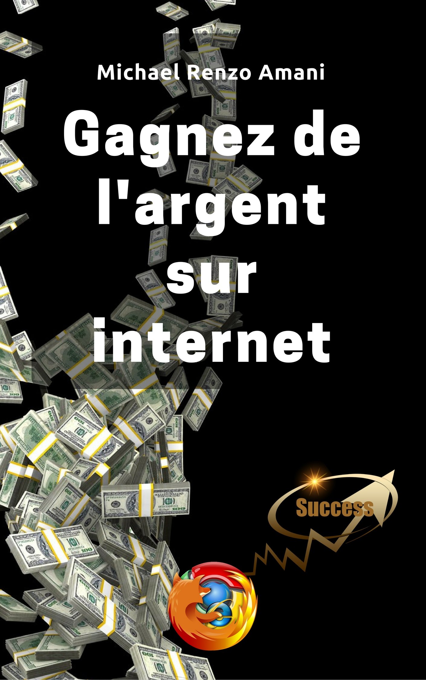 Gagnez de l’argent sur internet