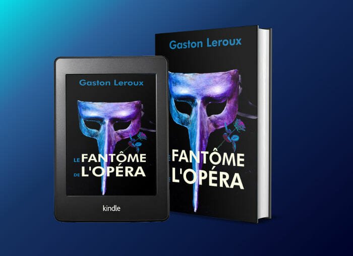 Le fantome de l'opéra en livre papier et ebook